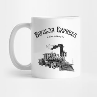 Bipolar Express Mug